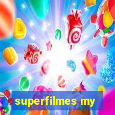 superfilmes my